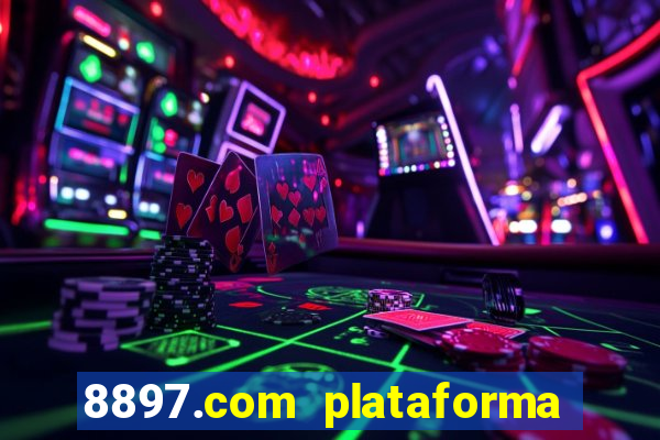 8897.com plataforma de jogos